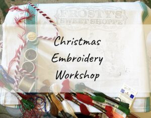 Christmas Embroidery Workshop – Saturday 9th November 2024